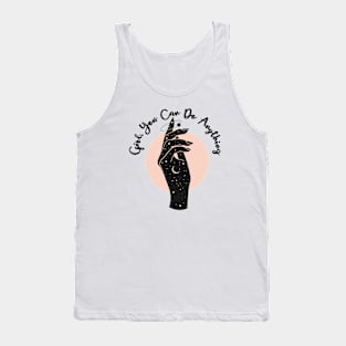 Girl, You Can Do Anything Tank Top